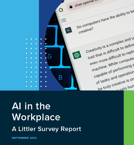 Littler AI in the Workplace Survey Report 2023